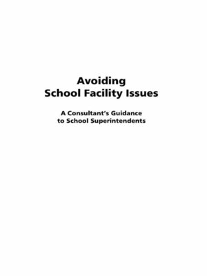 cover image of Avoiding School Facility Issues